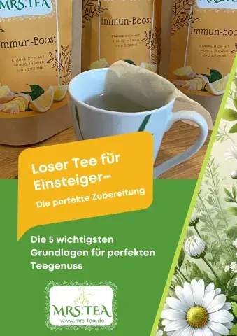 Loser Tee für Einsteiger - die perfekte Zubereitung - die 5 wichtigsten Grundlagen für perfekten Teegenuss