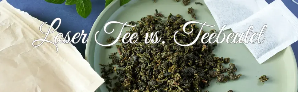 Loser Tee Teebeutel Oolong Tee nachhaltigkeit